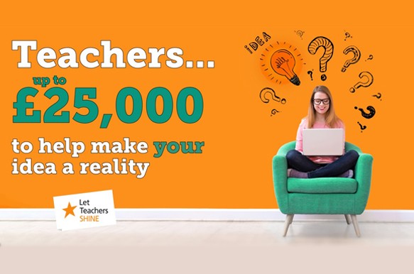 Let Teachers Shine Funding Competition